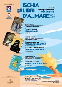 “Ischia libri d’A…Mare”, la rassegna letteraria